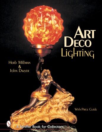 обложка книги Art Deco Lighting книга Art Deco Lighting, автор: Herb Millman, John Dwyer